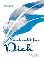Nachricht für Dich Cover des Buches Nachricht für Dich (ISBN: 9783347990401)