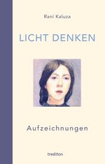 Licht denken Cover des Buches Licht denken (ISBN: 9783347990838)