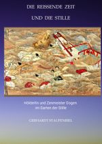 Die reissende Zeit und die Stille Cover des Buches Die reissende Zeit und die Stille (ISBN: 9783347996311)