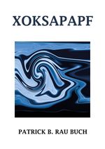 XOKSAPAPF Cover des Buches XOKSAPAPF (ISBN: 9783347996496)