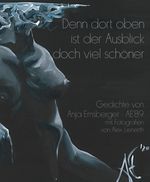 Denn dort oben ist der Ausblick doch viel schöner Cover des Buches Denn dort oben ist der Ausblick doch viel schöner (ISBN: 9783347996892)