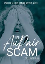 Der Au Pair Scam Cover des Buches Der Au Pair Scam (ISBN: 9783347999275)