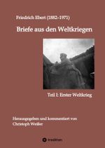 Briefe aus den Weltkriegen Cover des Buches Briefe aus den Weltkriegen (ISBN: 9783347999350)
