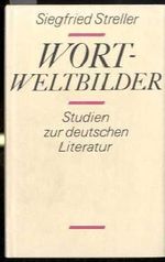 Wortweltbilder. Studien zur deutschen Literatur Cover des Buches Wortweltbilder. Studien zur deutschen Literatur (ISBN: 9783351002831)
