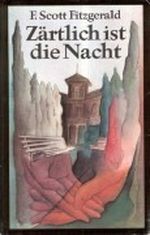 Zärtlich ist die Nacht. Roman Cover des Buches Zärtlich ist die Nacht. Roman (ISBN: 9783351008840)
