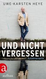 Und nicht vergessen Cover des Buches Und nicht vergessen (ISBN: 9783351037154)