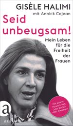 Seid unbeugsam! Cover des Buches Seid unbeugsam! (ISBN: 9783351038953)