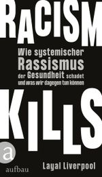 Racism kills Cover des Buches Racism kills (ISBN: 9783351039752)