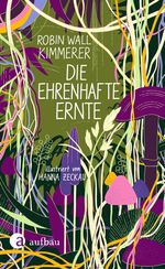 Die ehrenhafte Ernte Cover des Buches Die ehrenhafte Ernte (ISBN: 9783351042356)