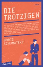 Die Trotzigen Cover des Buches Die Trotzigen (ISBN: 9783351050290)