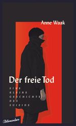 Der freie Tod Cover des Buches Der freie Tod (ISBN: 9783351050344)