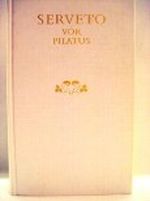 Serveto vor Pilatus Cover des Buches Serveto vor Pilatus (ISBN: 9783352001895)