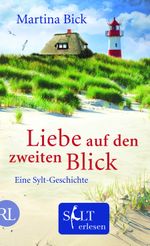 Liebe auf den zweiten Blick Cover des Buches Liebe auf den zweiten Blick (ISBN: 9783352006791)