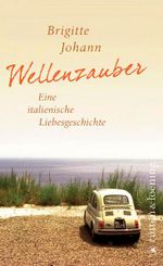 Wellenzauber Cover des Buches Wellenzauber (ISBN: 9783352007842)