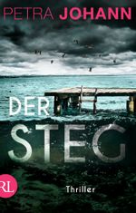 Der Steg Cover des Buches Der Steg (ISBN: 9783352010101)