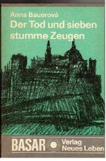 Der Tod und sieben stumme Zeugen. Cover des Buches Der Tod und sieben stumme Zeugen. (ISBN: 9783355003339)