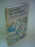 Bin ich Moses? Cover des Buches Bin ich Moses? (ISBN: 9783355004640)