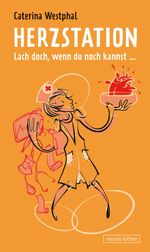 Herzstation Cover des Buches Herzstation (ISBN: 9783355019156)