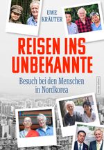 Reisen ins Unbekannte Cover des Buches Reisen ins Unbekannte (ISBN: 9783355019187)