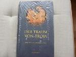 Der Traum von Troja Cover des Buches Der Traum von Troja (ISBN: 9783356009330)