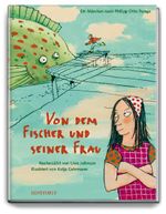 Von dem Fischer und seiner Frau Cover des Buches Von dem Fischer und seiner Frau (ISBN: 9783356014181)