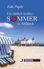 Ein tödlich heißer Sommer in Ahlbeck Cover des Buches Ein tödlich heißer Sommer in Ahlbeck (ISBN: 9783356022568)