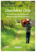 Unerhörte Orte Cover des Buches Unerhörte Orte (ISBN: 9783356022919)
