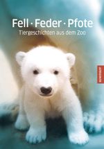 Fell · Feder · Pfote Cover des Buches Fell · Feder · Pfote (ISBN: 9783356024487)