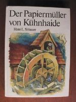 Der Papiermüller von Kühnhaide. Cover des Buches Der Papiermüller von Kühnhaide. (ISBN: 9783358013342)