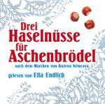 Drei Haselnüsse für Aschenbrödel Cover des Buches Drei Haselnüsse für Aschenbrödel (ISBN: 9783359022947)