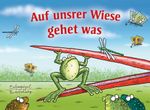 Auf unsrer Wiese gehet was Cover des Buches Auf unsrer Wiese gehet was (ISBN: 9783359024873)