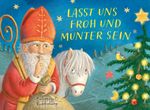 Lasst uns froh und munter sein Cover des Buches Lasst uns froh und munter sein (ISBN: 9783359030188)