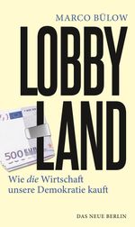 Lobbyland Cover des Buches Lobbyland (ISBN: 9783360013781)