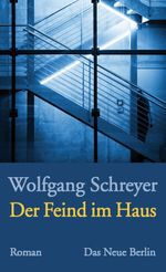 Der Feind im Haus Cover des Buches Der Feind im Haus (ISBN: 9783360021182)