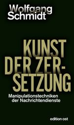 Kunst der Zersetzung Cover des Buches Kunst der Zersetzung (ISBN: 9783360028259)