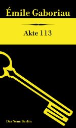 Akte 113 Cover des Buches Akte 113 (ISBN: 9783360500342)