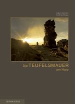 Die Teufelsmauer am Harz Cover des Buches Die Teufelsmauer am Harz (ISBN: 9783361007123)