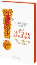 Das Ausrufezeichen. Eine rebellische Geschichte Cover des Buches Das Ausrufezeichen. Eine rebellische Geschichte (ISBN: 9783365004883)