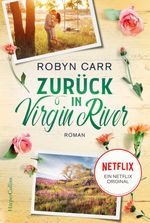 Zurück in Virgin River Cover des Buches Zurück in Virgin River (ISBN: 9783365007822)