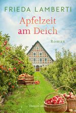 Apfelzeit am Deich Cover des Buches Apfelzeit am Deich (ISBN: 9783365010006)