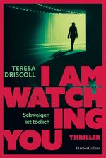 I Am Watching You Cover des Buches I Am Watching You (ISBN: 9783365011812)