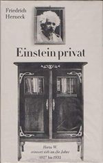 Einstein privat. Herta W. erinnert sich an die Jahre 1927 bis 1933 Cover des Buches Einstein privat. Herta W. erinnert sich an die Jahre 1927 bis 1933 (ISBN: 9783371001081)