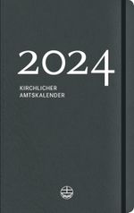 Kirchlicher Amtskalender 2024 – grau Cover des Buches Kirchlicher Amtskalender 2024 – grau (ISBN: 9783374073900)