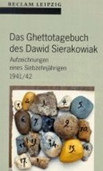 Das Ghettotagebuch des Dawid Sierakowiak Cover des Buches Das Ghettotagebuch des Dawid Sierakowiak (ISBN: 9783379014595)