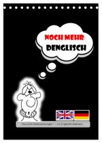 Noch mehr DENGLISCH (Tischkalender 2025 DIN A5 hoch), CALVENDO Monatskalender Cover des Buches Noch mehr DENGLISCH (Tischkalender 2025 DIN A5 hoch), CALVENDO Monatskalender (ISBN: 9783383808982)