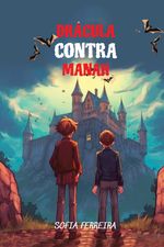 Learn Portuguese with Drácula Contra Manah Cover des Buches Learn Portuguese with Drácula Contra Manah (ISBN: 9783384003355)