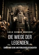Die Wiege der Legenden Cover des Buches Die Wiege der Legenden (ISBN: 9783384004475)