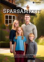 Sparsamkeit Cover des Buches Sparsamkeit (ISBN: 9783384007322)