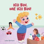 Ich bin, wie ich bin Cover des Buches Ich bin, wie ich bin (ISBN: 9783384010582)
