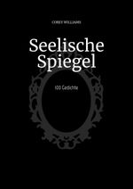 Seelische Spiegel Cover des Buches Seelische Spiegel (ISBN: 9783384014511)
